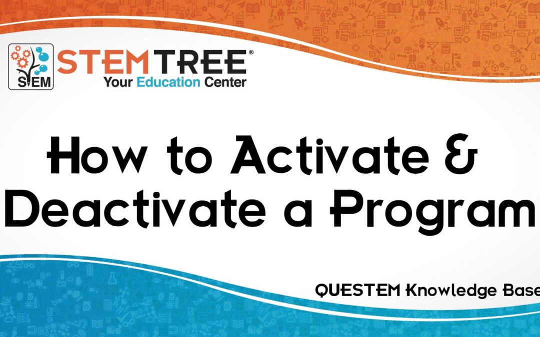 QUESTEM Activate Inactivate An Enrollment Program