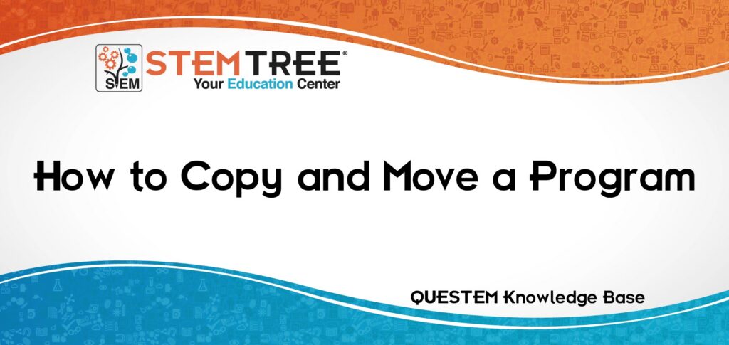 QUESTEM Copy And Move A Program