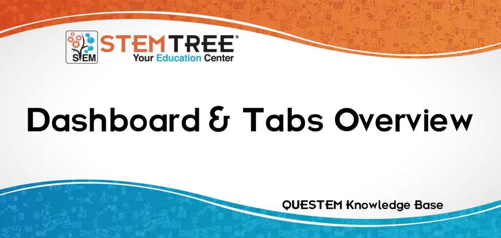 QUESTEM Dashboard And Tabs Overview