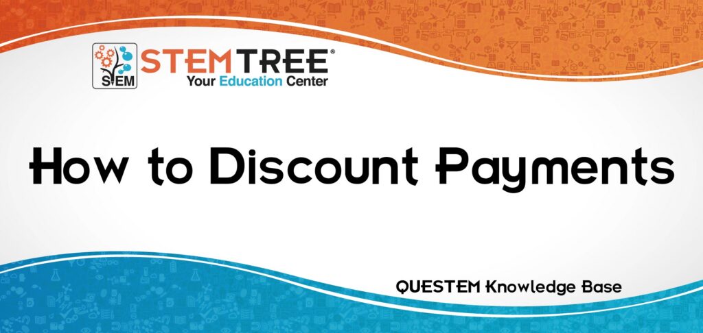 QUESTEM Discount Payments